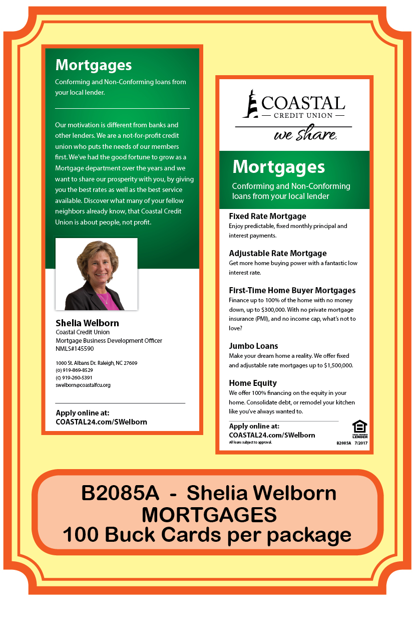 Mortgage Buck Card - MORTGAGES - Shelia Welborn ** <b>Order By: Pack of 100 cards </b>